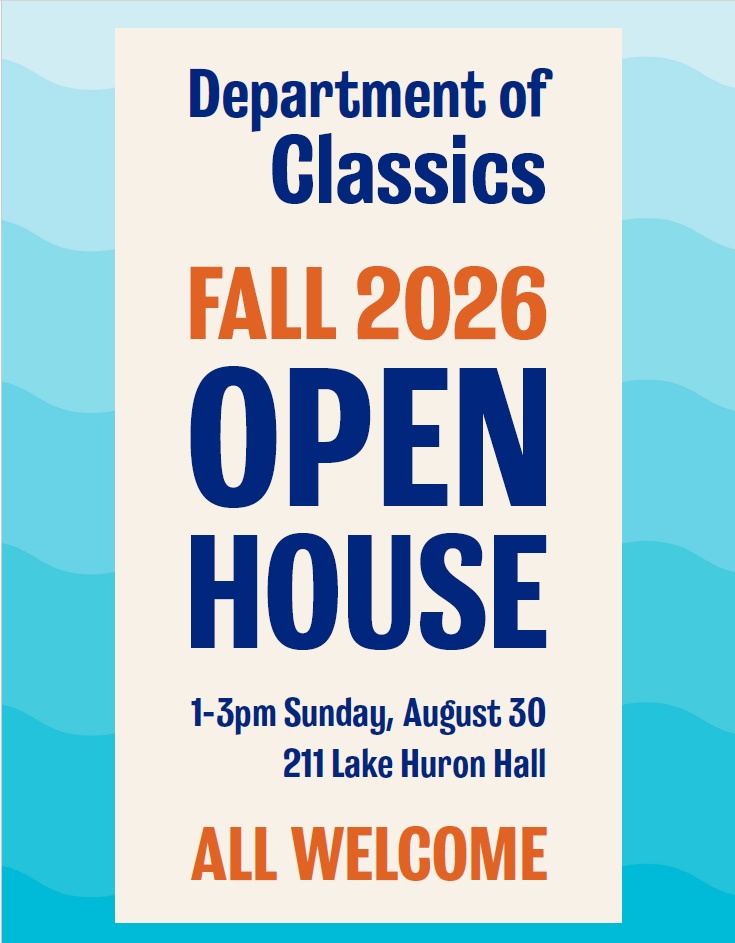 Department of Classics Fall 2026 Open House